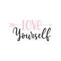Love yourself inspirational lettering print