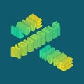 Love yourself more with 3d isometric effect