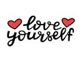 Love yourself - motivational quote. Modern brush pen lettering. Love yourself handwritten black text with hearts. Hand Royalty Free Stock Photo