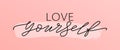 Love yourself quote. Single word. Modern calligraphy text print Vector illustration black and white. ego Royalty Free Stock Photo