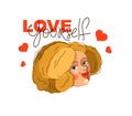 Love yourself vector concept, portrait of cute attractive woman and lettering, be selfish, accept your body.