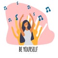 Love yourself. Vector lifestyle concept card with text be yourself. Motivation for happy life.