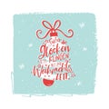 Lovely hand written Christmas design in German, phrase from popular christmas song \