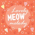 Lovely meow melody.