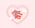 Lovely valentines day card with love you message