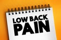 Low Back Pain - acute, or short-term back pain lasts a few days to a few weeks, text concept for presentations and reports Royalty Free Stock Photo