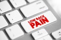 Low Back Pain - acute, or short-term back pain lasts a few days to a few weeks, text concept button on keyboard Royalty Free Stock Photo