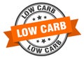 low carb label sign. round stamp. band. ribbon