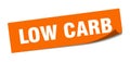 Low carb sticker. square isolated label sign. peeler