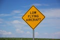 Low flying aircraft sign Royalty Free Stock Photo