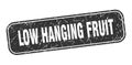 low hanging fruit stamp. low hanging fruit square grungy isolated sign. Royalty Free Stock Photo