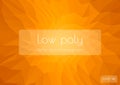 Low poly light orange abstract background. Geometric triangulation consisting of triangles with space for text. Textured