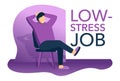 Low-stress job - happy character