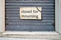 Shop closed for mourning Royalty Free Stock Photo