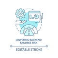 Lowering backend failures risk turquoise concept icon