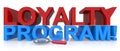 Loyalty program on white Royalty Free Stock Photo