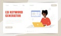 Lsi keyword generator. Landing page template. Key phrases generation service. Vector illustrations in cartoon style