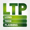 LTP - Long-Term Planning acronym, health concept