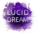 `Lucid dream` text on red paint splash backdrop. VECTOR hand drawn letters. Purple spot Royalty Free Stock Photo