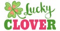 Luck and love poster with clover