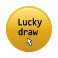 Lucky draw button Royalty Free Stock Photo
