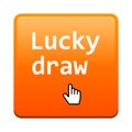 Lucky draw button Royalty Free Stock Photo