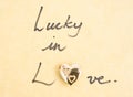 Lucky in love.