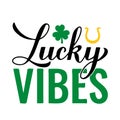 Lucky vibes calligraphy hand lettering. Funny St. Patricks day quote typography poster. Vector template for greeting Royalty Free Stock Photo