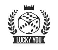 Lucky you vector poster with dice showing best number Royalty Free Stock Photo