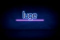 Luge - blue neon announcement signboard