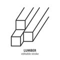 Lumber line icon. Wooden timber vector symbol. Editable stroke