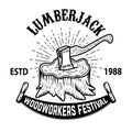 Lumberjack woodworkers festival. Stump with ax. Design element for label, emblem, badge, poster, t shirt.