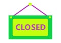 A luminous green store shop closed sign with hanging string Royalty Free Stock Photo