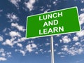 Lunch and learn traffic sign Royalty Free Stock Photo