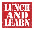 LUNCH AND LEARN, text written on red stamp sign Royalty Free Stock Photo