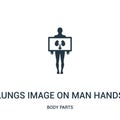 lungs image on man hands icon vector from body parts collection. Thin line lungs image on man hands outline icon vector