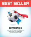 Luxembourg football or soccer ball. Football national team. Vector illustration