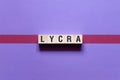 Lycra - word concept on cubes