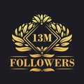 13M Followers celebration design. Luxurious 13M Followers logo for social media followers