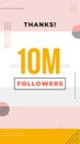 10M followers story post background template design. flyer banner for celebrating many followers in online social media platform. Royalty Free Stock Photo