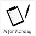 M for Monday business week illustration, notepad icon