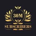 30M Subscribers celebration design. Luxurious 30M Subscribers logo for social media subscribers