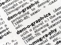 Closeup of the dictionary definition of the word demographics