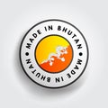 Made in Bhutan text emblem badge, concept background Royalty Free Stock Photo