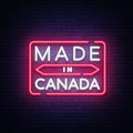 Made in Canada neon vector sign. Made in Canada symbol banner light, bright night Illustration. Vector illustration