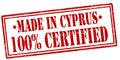 Made in Cyprus one hundred percent certified