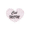 Made Of Doodle Pink Paw Prints Heart. Cat Mom Text With Heart Illustration. Happy Mother&#x27;s Day Design