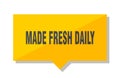 Made fresh daily price tag