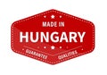 MADE IN HUNGARY, guarantee quality. Label, sticker or trademark. Vector illustration