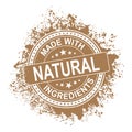 Made with natural ingredients grunge rubber stamp, illustration Royalty Free Stock Photo